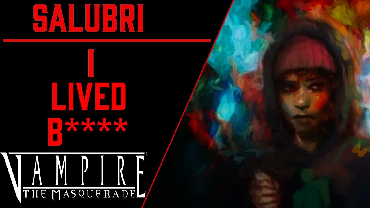 Clan Salubri, They're Back! In Clan Form. | Vampire the Masquerade Lore