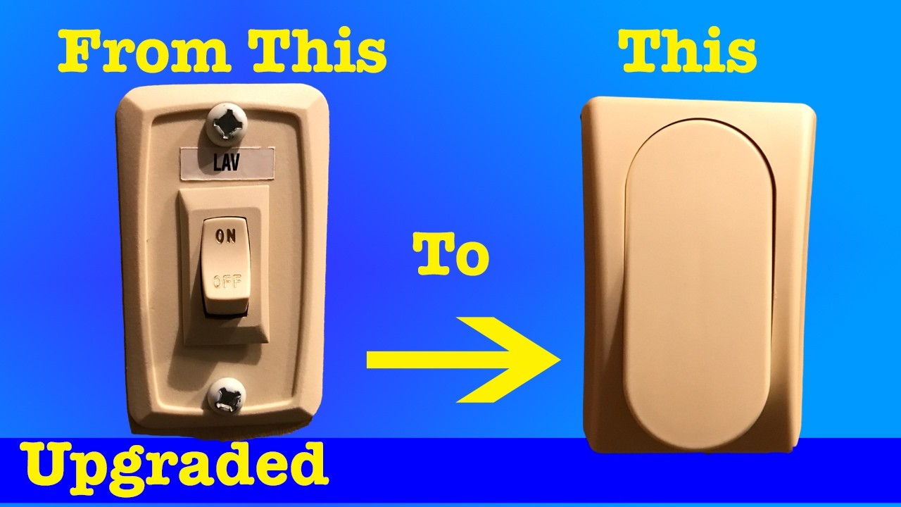 RV Light Switch Upgrade