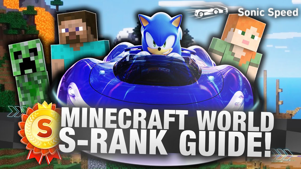 Sonic Racing CrossWorlds: Minecraft World Time Trial S-Rank (Sonic Speed) Guide!