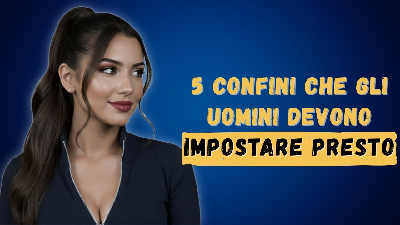 5 limiti che gli uomini DEVONO stabilire fin da subito, altrimenti lei ti calpesterà