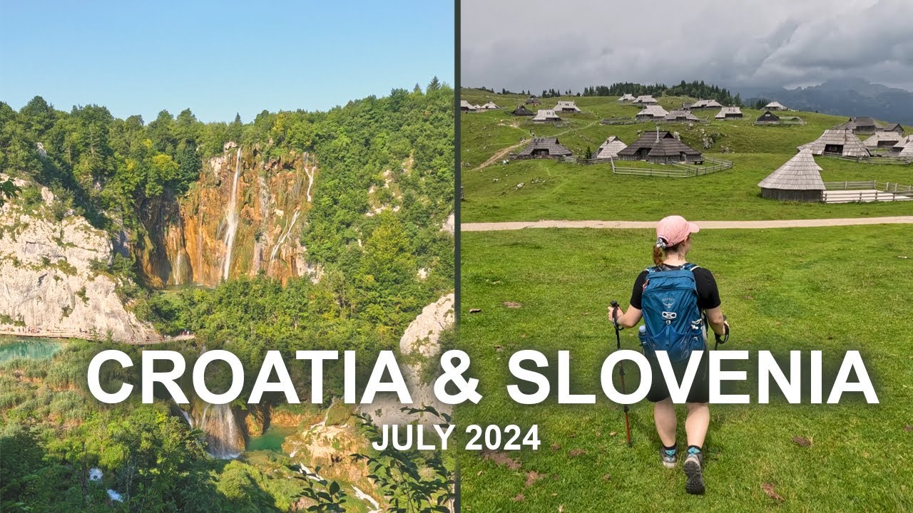 A Scorching Hot Road Trip - Croatia and Slovenia
