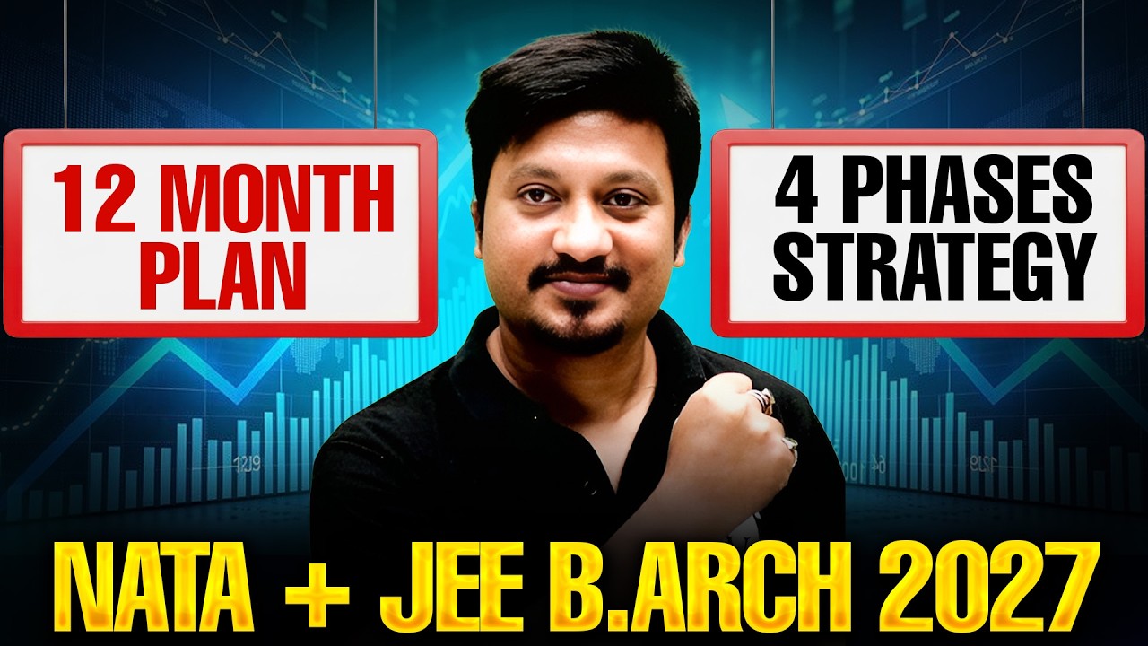 NATA & JEE B.Arch 2027 Strategy | Complete 12 Month Study Plan | Drawing, Maths & Aptitude