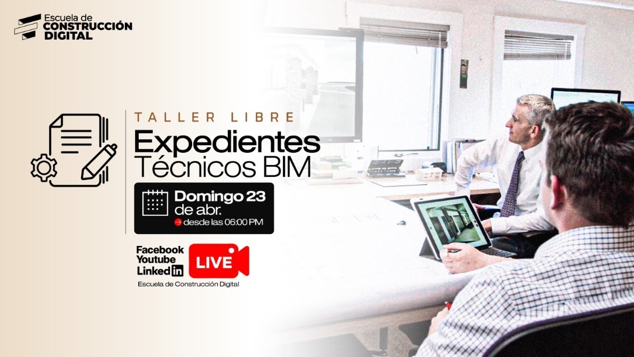 🚧Taller | Expedientes Técnicos con BIM 🗂