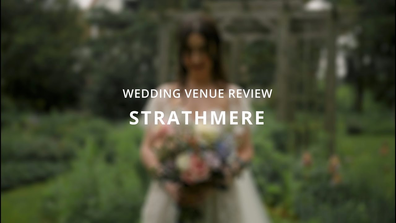 STRATHMERE WEDDING VENUE REVIEW