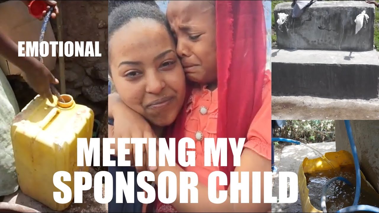 MEETING MY SPONSOR CHILD, PROVIDING CLEAN WATER IN ETHIOPIA