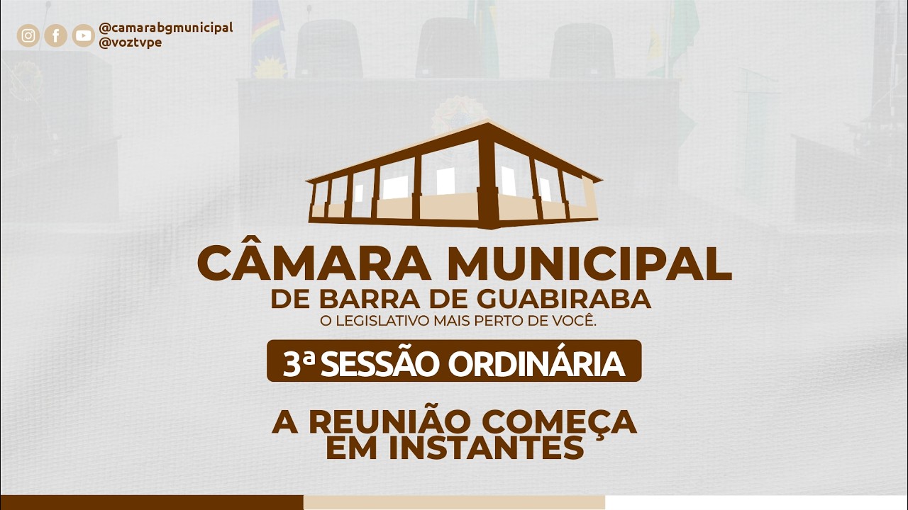 AO VIVO | 3º Reunião Ordinária - Câmara de Barra de Guabiraba