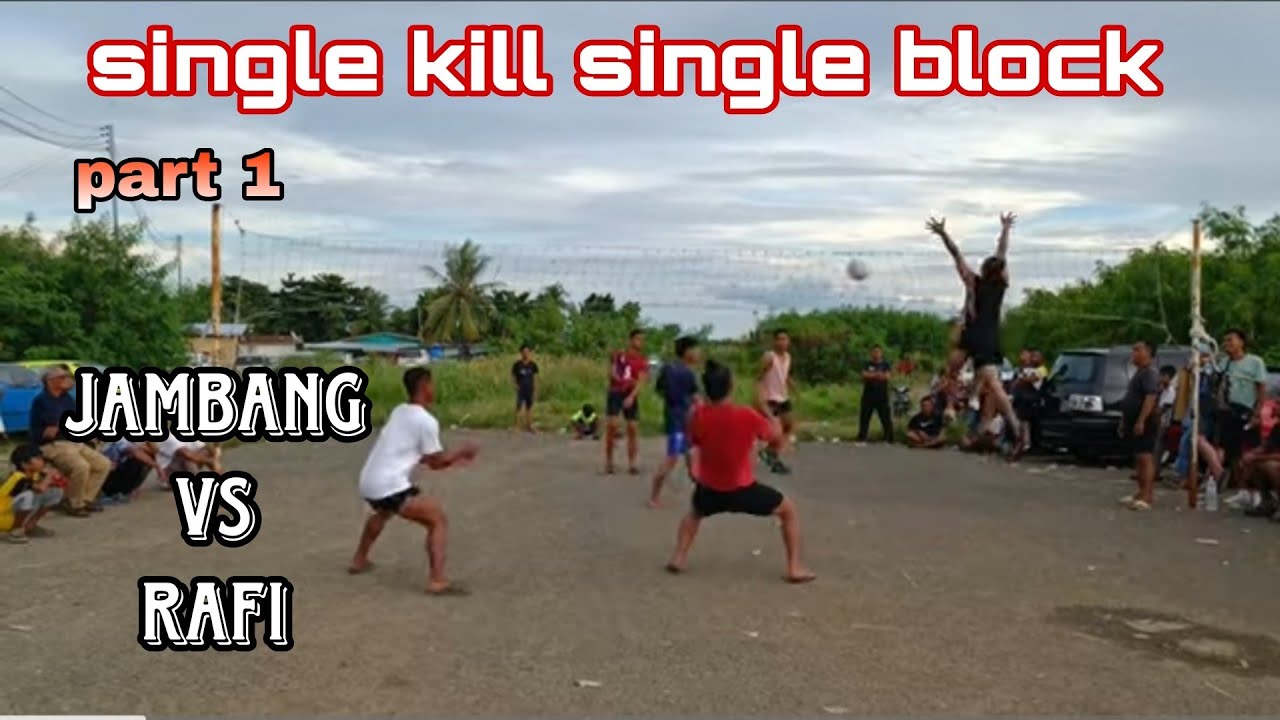 PART1 JAMBANG  VS  RAFI SINGLE KILL BLOCK VOLLEYBALL SEMPORNA 2025 HD 🔥🔥🔥
