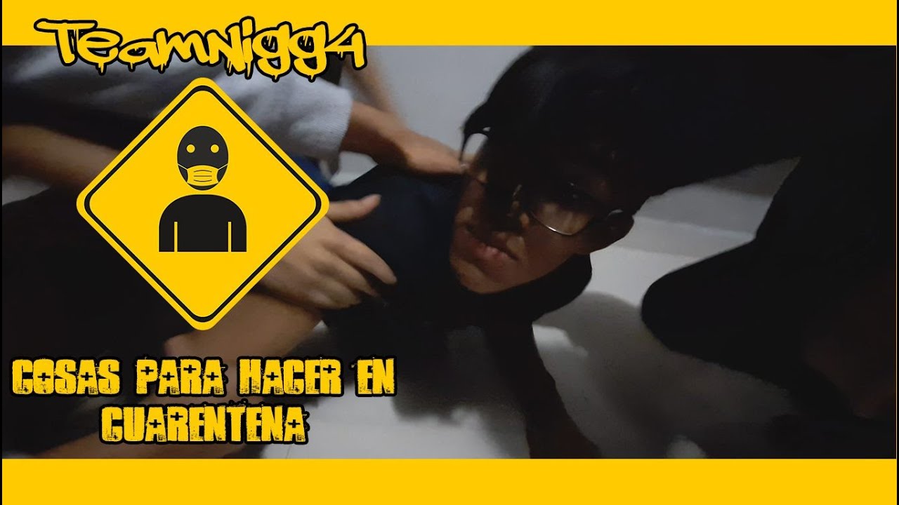 Que hacer en esta Cuarentena