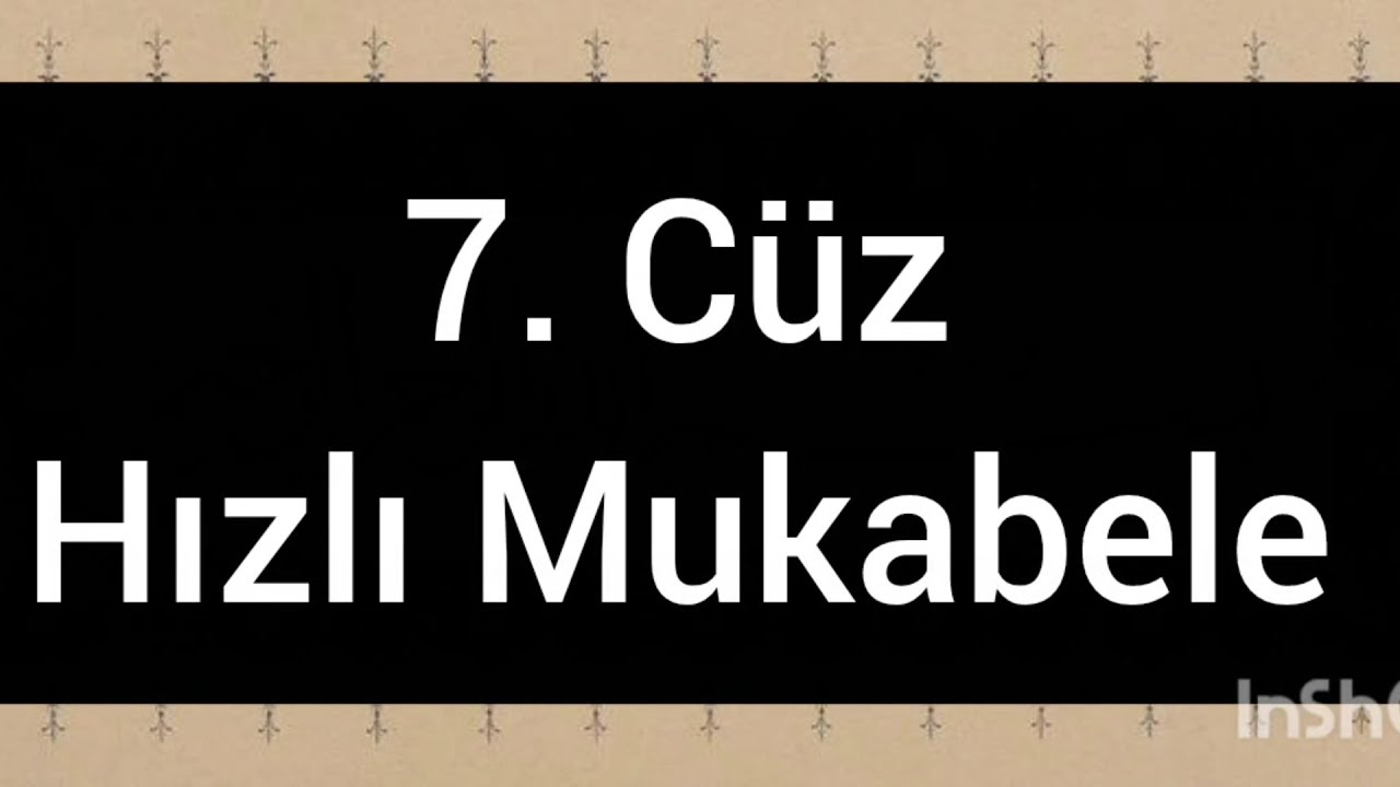7. Cüz Hızlı Mukabele 