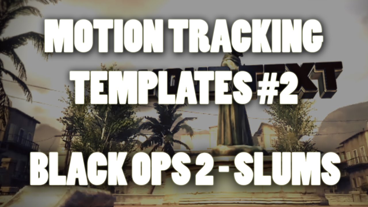 After Effects Motion Tracking Templates #2 | Black Ops 2 - Slums