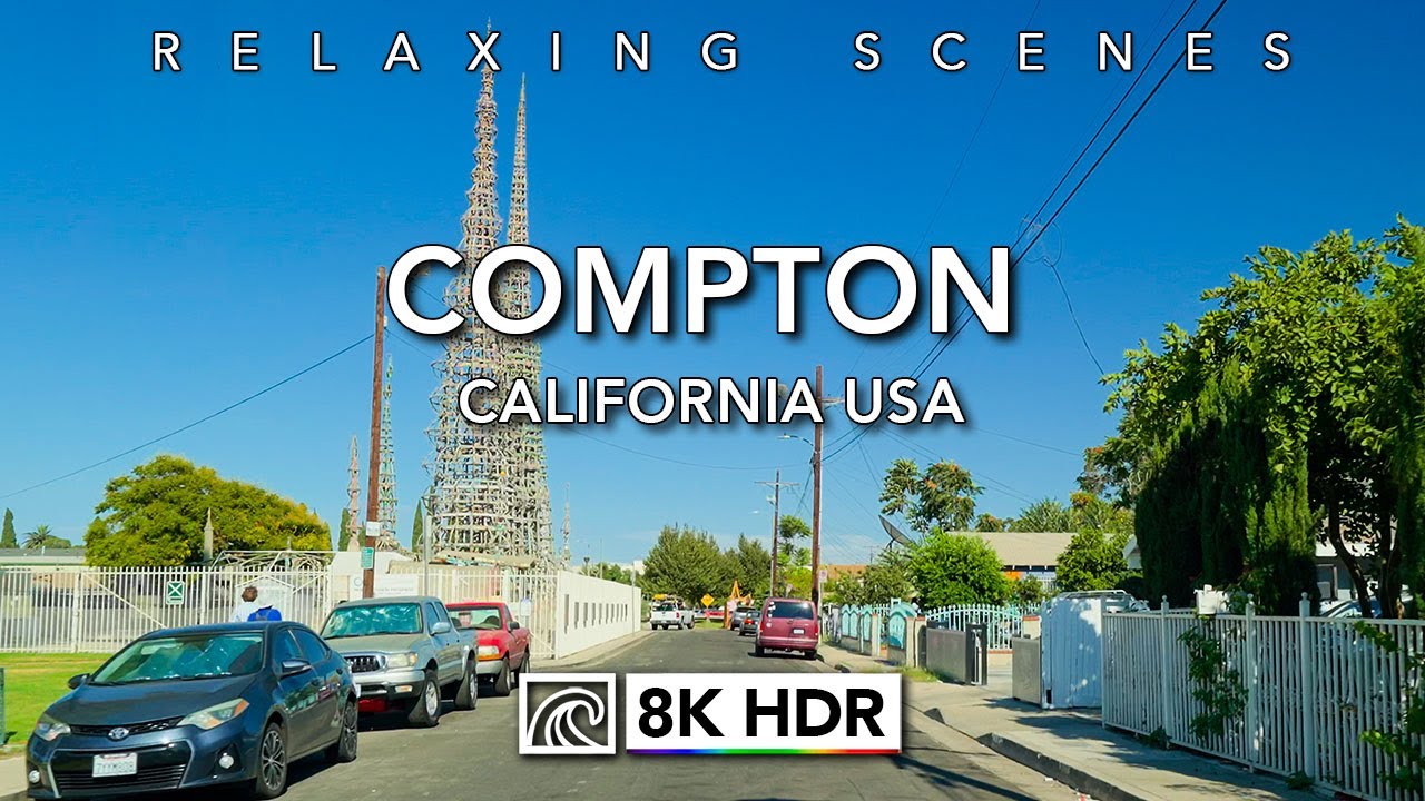 Driving Tour Compton and Watts Los Angeles California 8K HDR Dolby Vision ASMR
