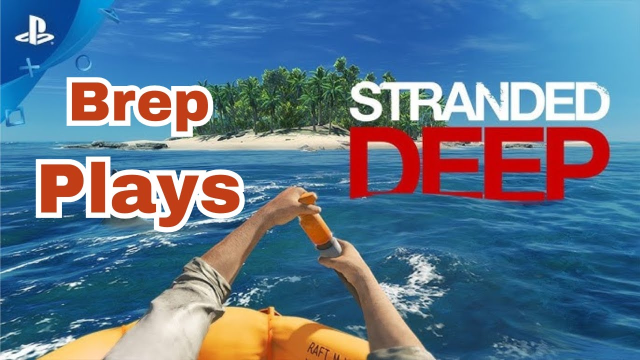 Revisiting Stranded Deep