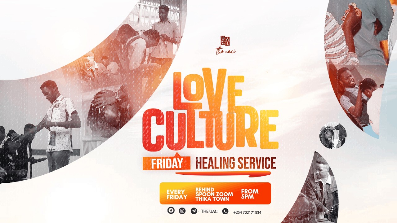 Love Culture Friday || Healing Service || Sir John Muvevi || 06.03.2026