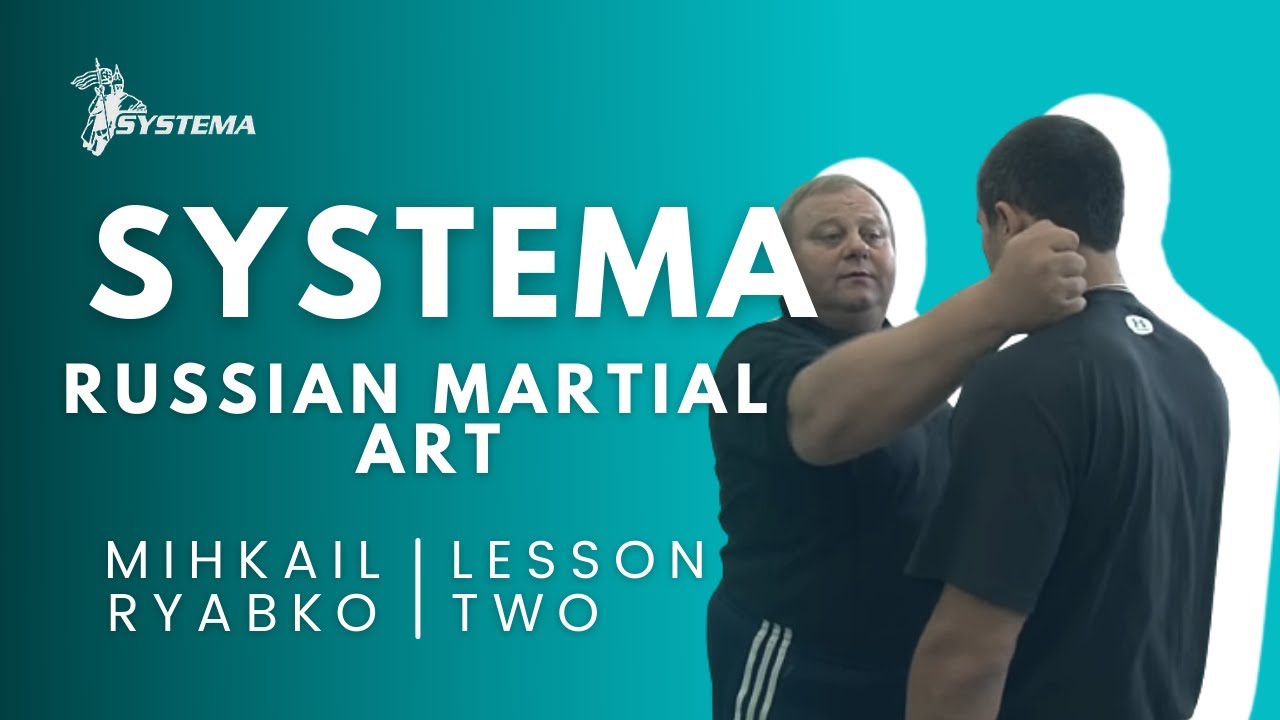 Systema Russian Martial Art Lesson 2. Ryabko. Strikes for relaxation