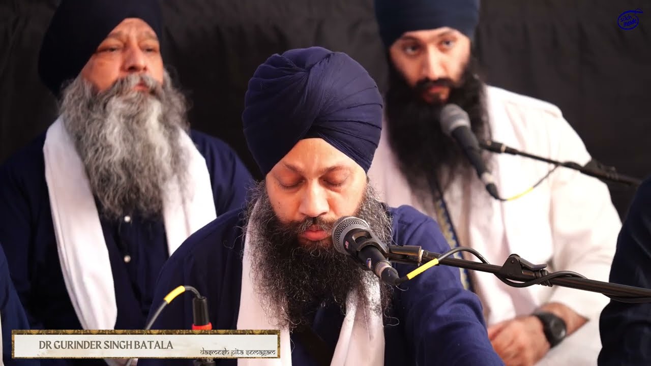 Aise Gur Kao Bal Bal | Dr Gurinder Singh Batala Hazoori Ragi Sri Darbar Sahib | Dasmesh Pita Semagam
