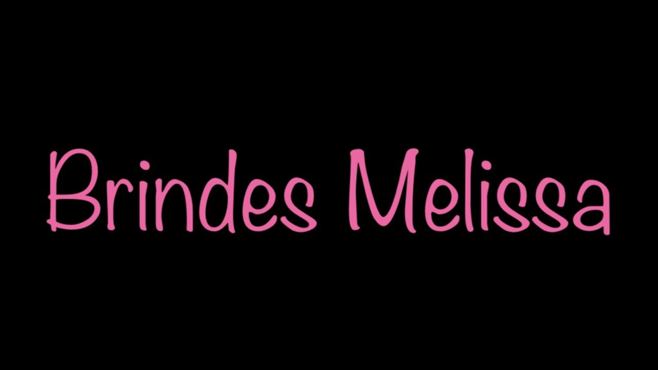 Nanda Barros - brindes Melissa