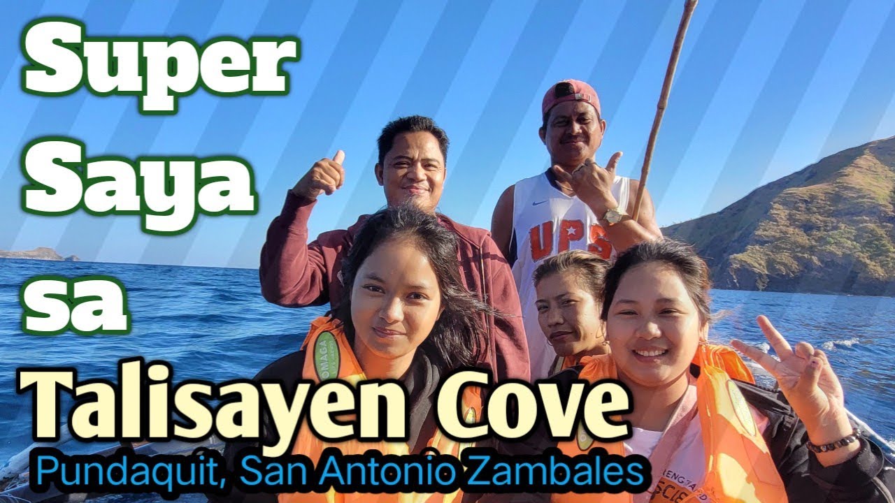 Super Saya sa Talisayen Cove , Pundaquit, San Antonio, Zambales