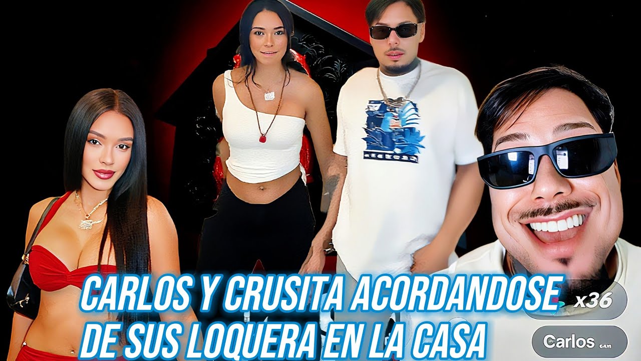 Carlos Montesquieu y crusita acordandose de sus loquera en la casa de Alofoke 🤣🤣