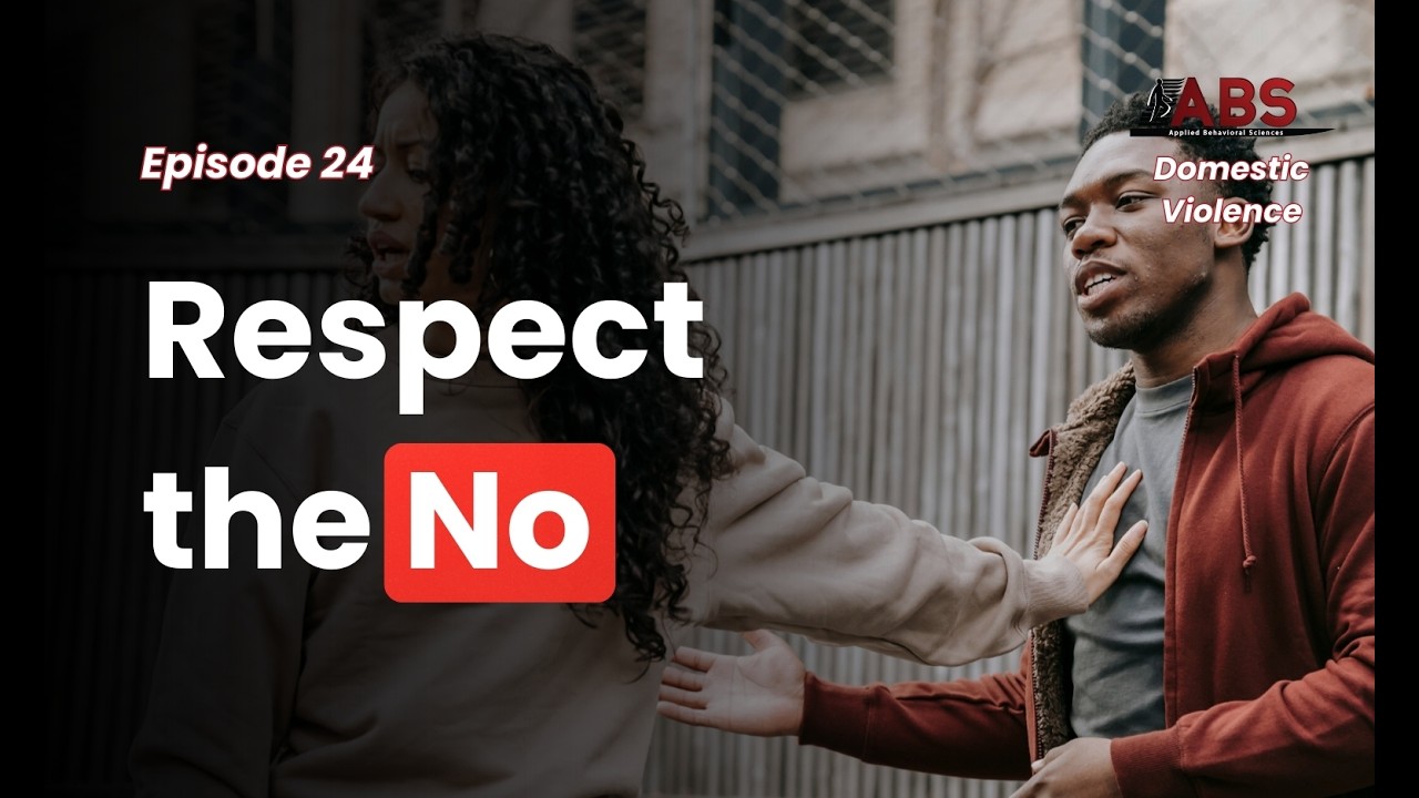 Boundaries – Respecting No | 3 Facts You Should Know | Episode 24