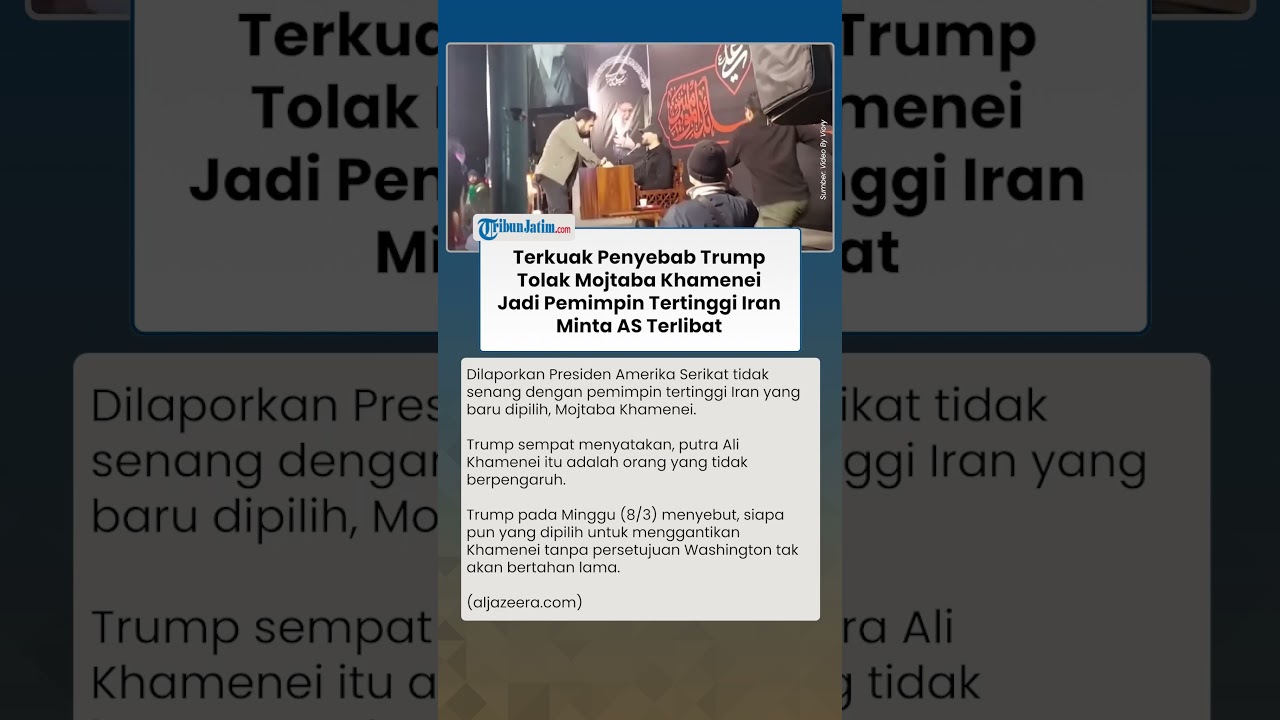 Trump Tolak Mojtaba Jadi Pemimpin Iran! Ungkit Campur Tangan AS Pilih Pengganti Khamenei