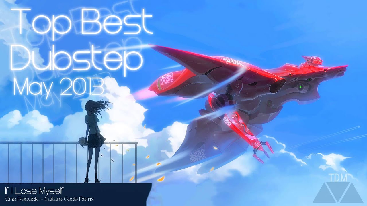 Top Best Dubstep May 2013