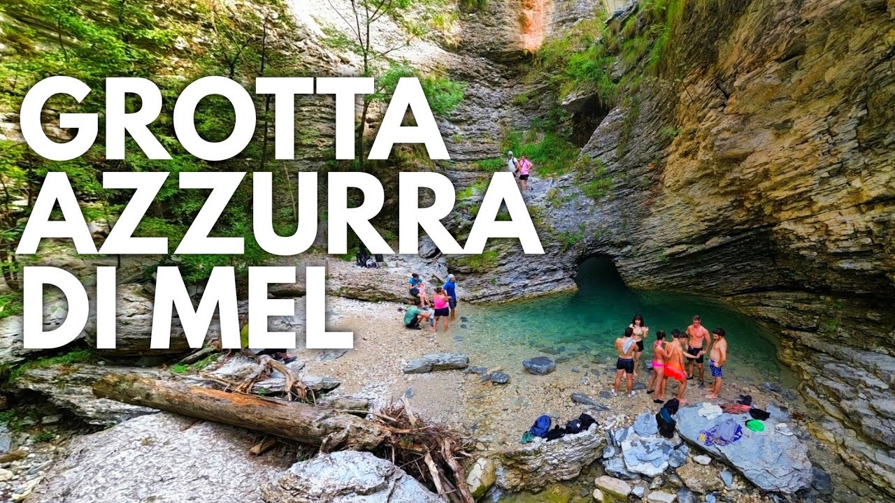 GROTTA AZZURRA DI MEL - Castello di Zumelle in Borgo Valbelluna (BL)