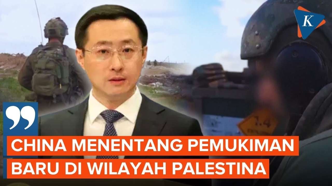 China Kecam Perluasan Pemukiman Israel di Tepi Barat