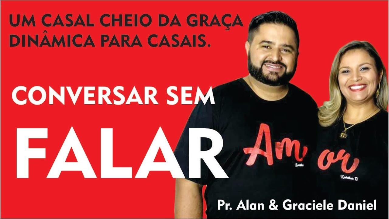 DINÂMICA DE CASAIS - FALAR SEM PALAVRAS