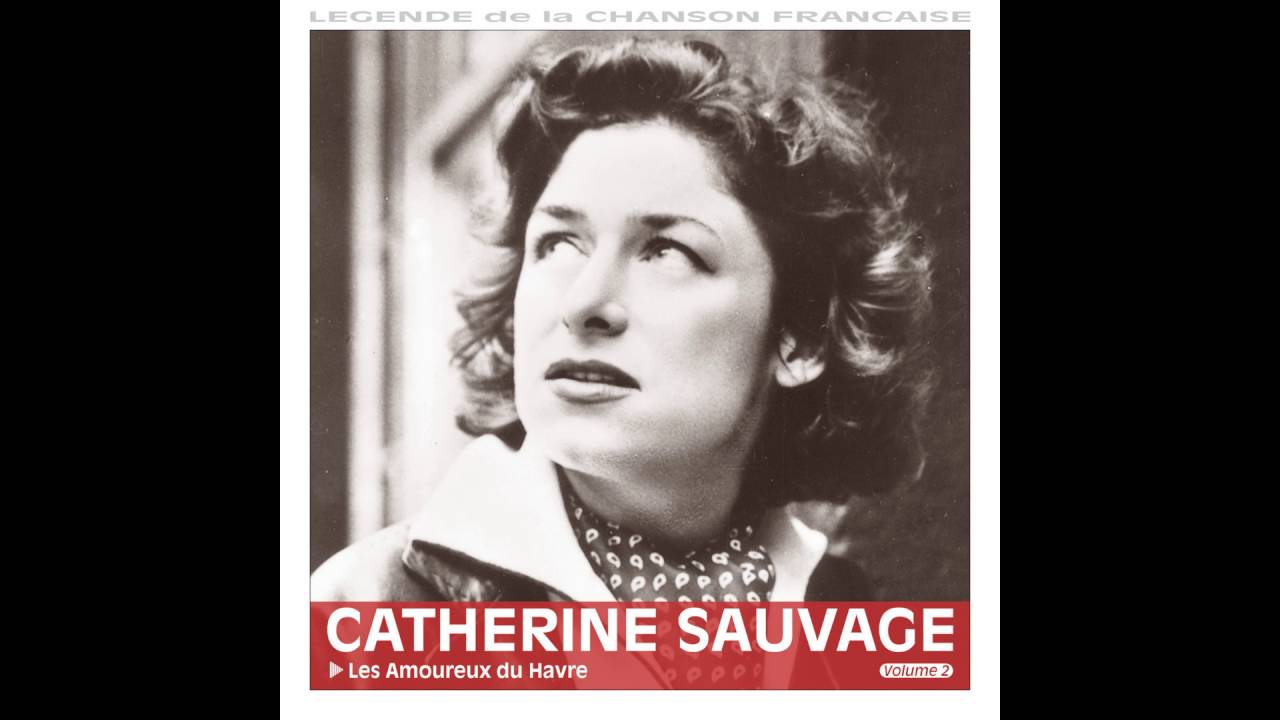 Catherine Sauvage - Il n'y a pas d'amour heureux