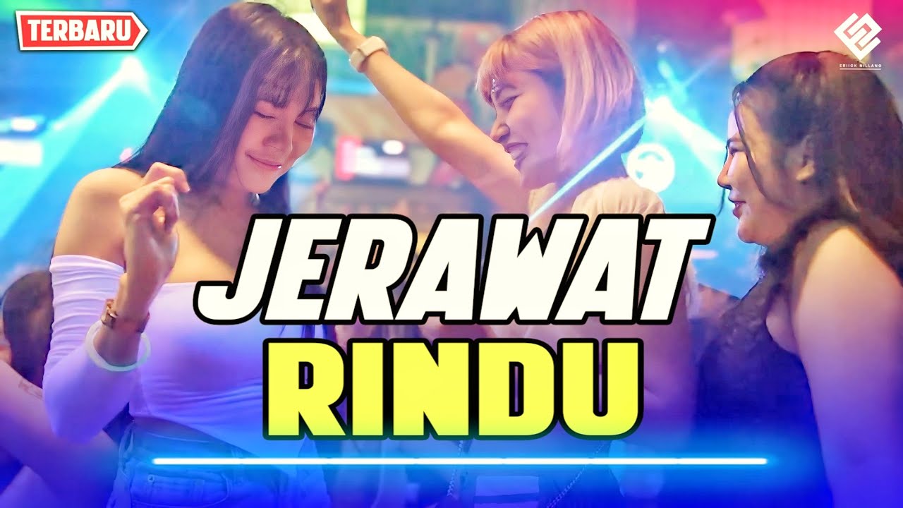 JERAWAT RINDU 🎵 - Lagu Joget Viral - || REMIX TERBAIK 2024