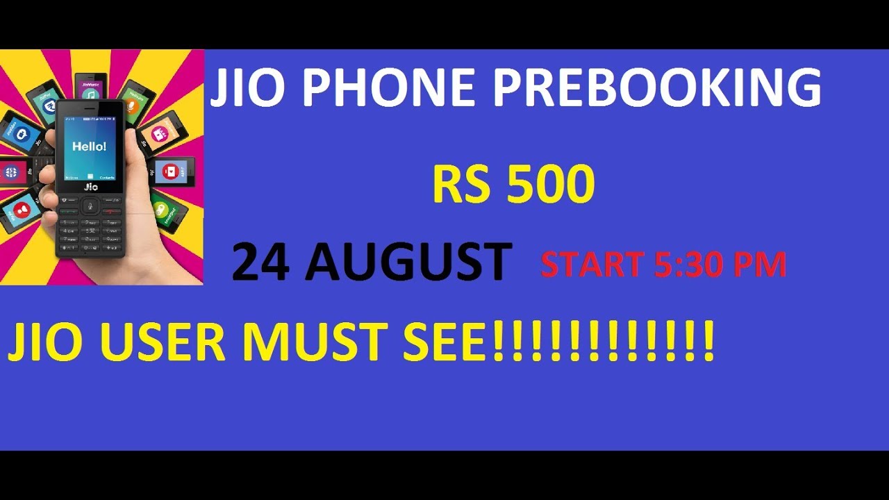 PRE BOOKING JIO PHONE/RS500/SPECIFICATION/MY ADVICE