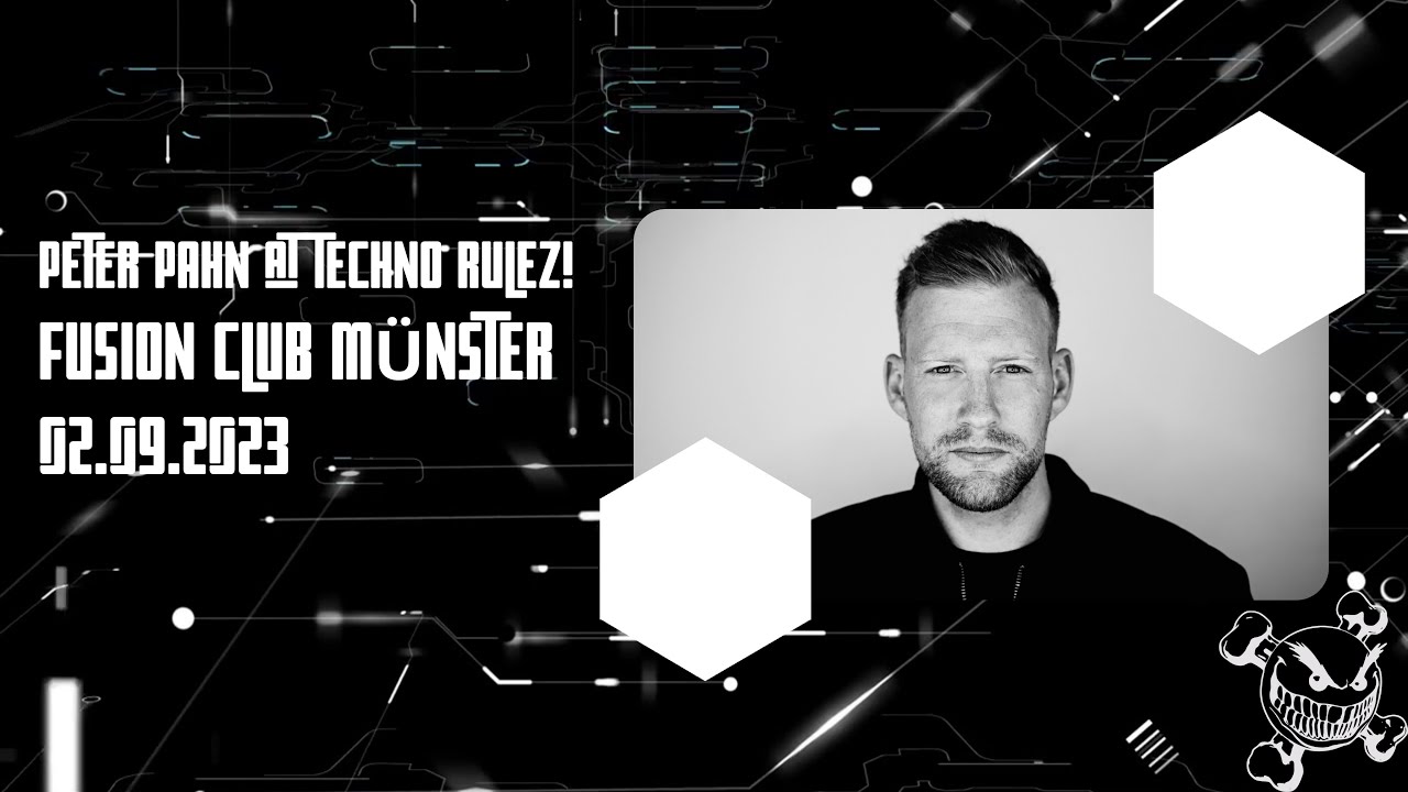 PETER PAHN @ Techno Rulez! (Fusion Club Münster) 02.09.2023 DJ Mix