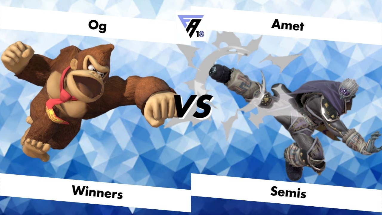 Frame Advantage #18 - Amet (Ganondorf) vs Og (Donkey Kong, Zero Suit Samus)
