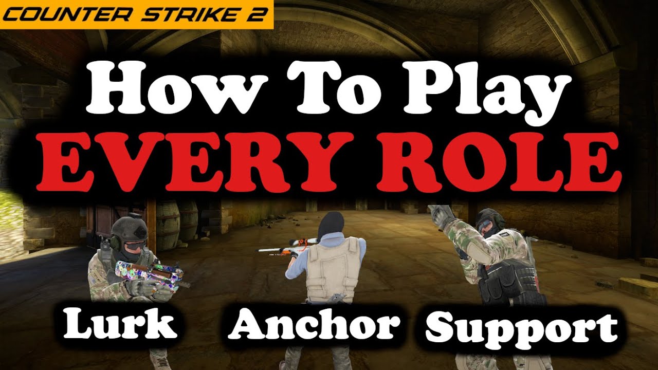 How to Play Each Role in Counter Strike 2!