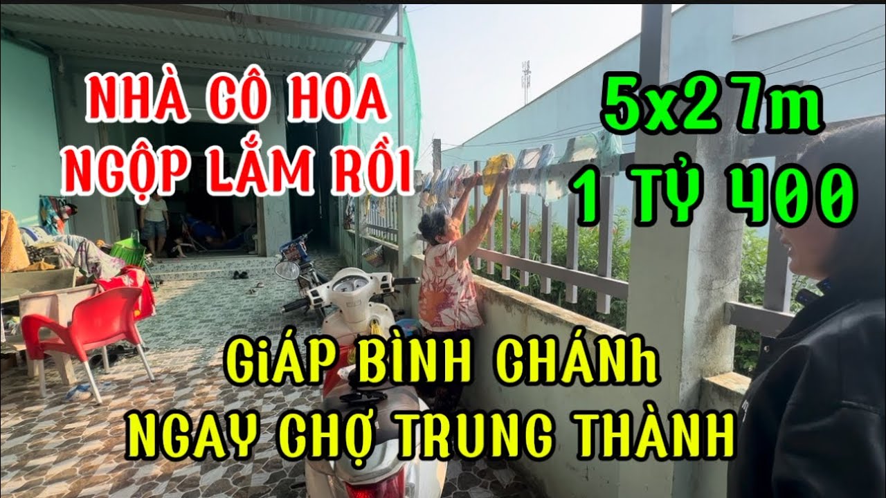 Cô hoa bán nhà 5x27m rộng chà bá đi bộ chút xíu là chợ trung thành giáp với bình Chánh về thành phố 