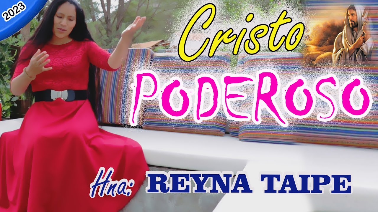 Requinto Cristiano que debemos cantar Siempre🔶🌷 Hna: Reyna Taípe Tema: Cristo Poderoso💗👉 🙏2023