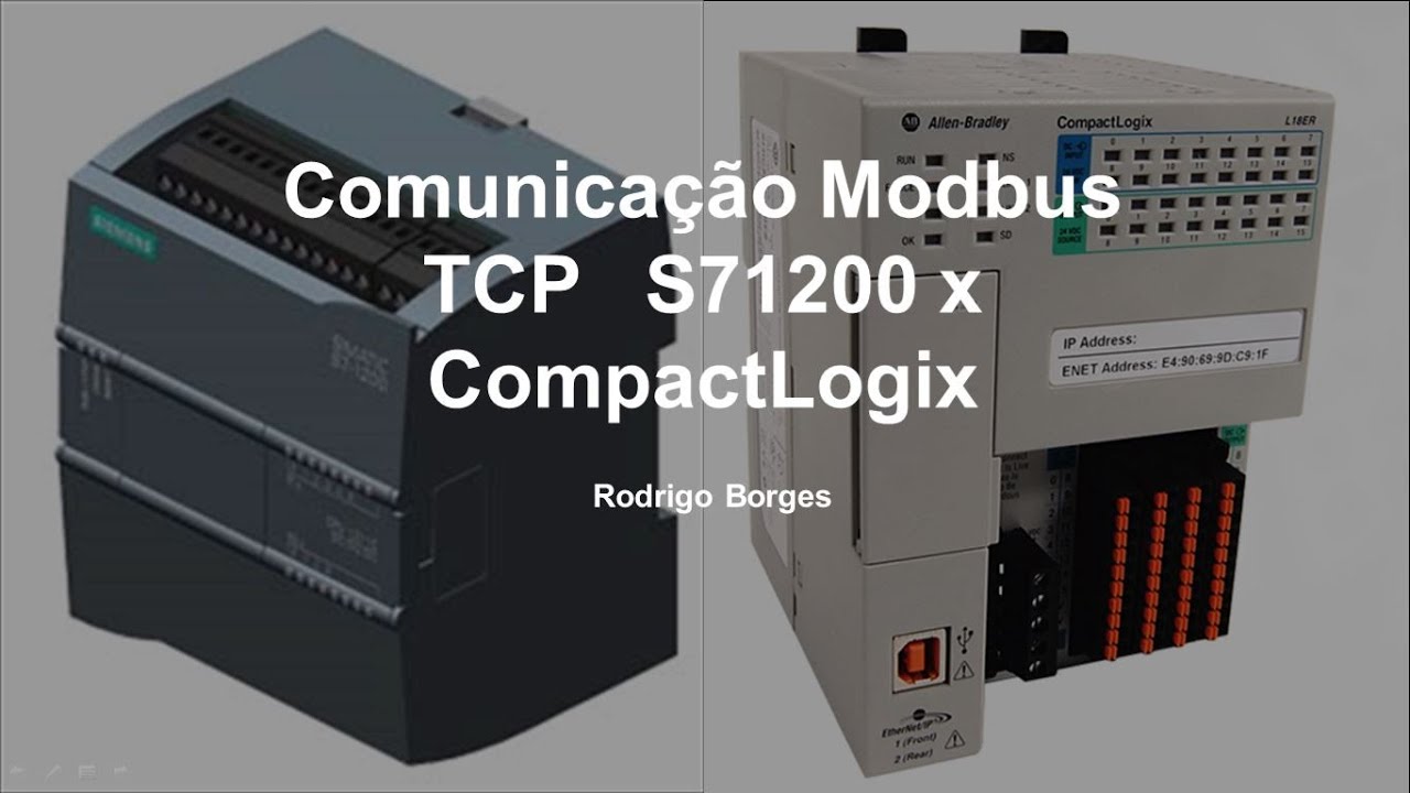 Parte 2 - Comunicação Modbus TCP S71200 x CompactLogix