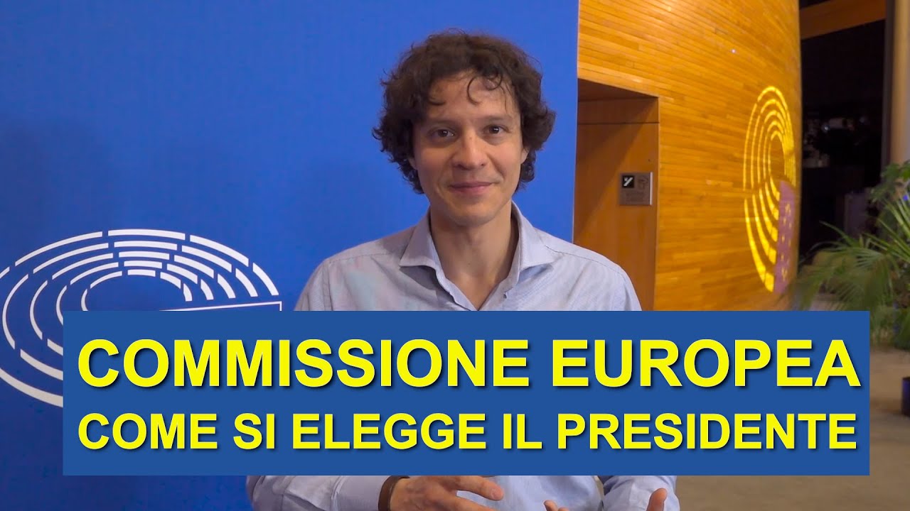 Come funziona l'elezione del presidente della Commissione europea