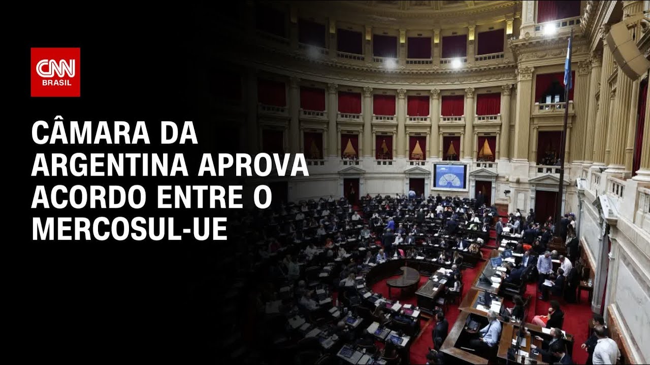Câmara da Argentina aprova acordo entre Mercosul e União Europeia | BASTIDORES CNN