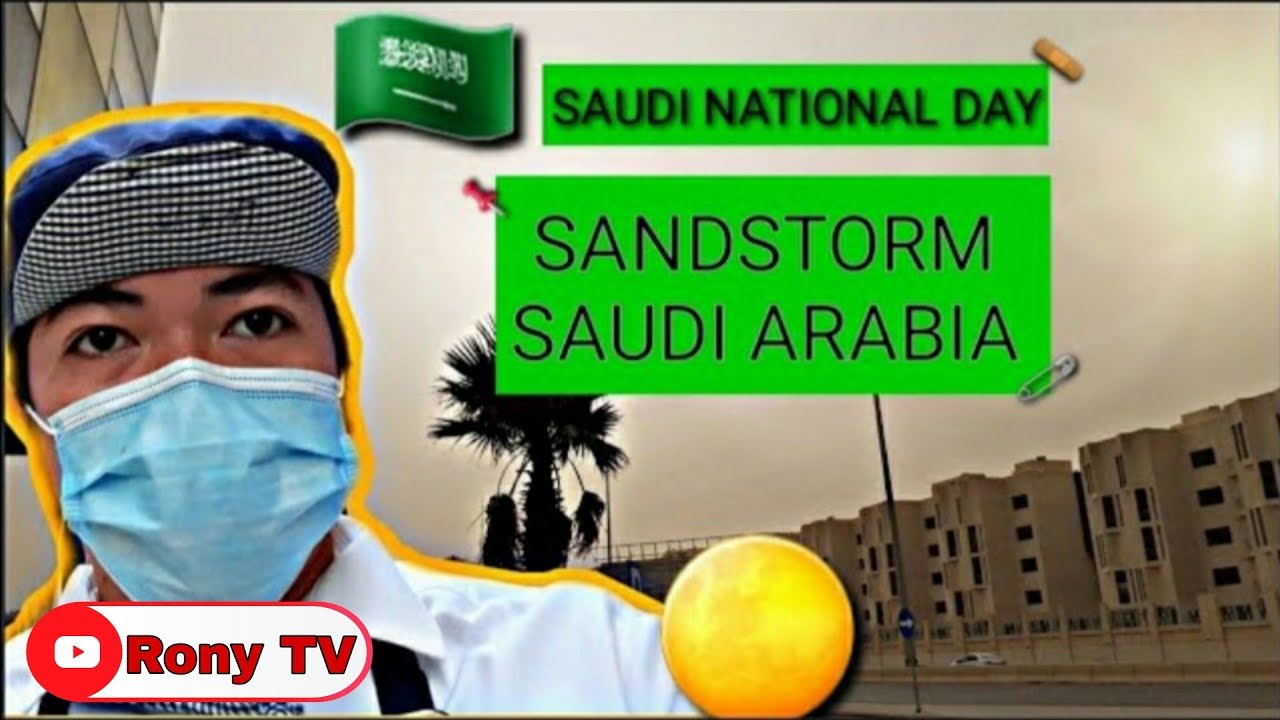 SANDSTORM SAUDI ARABIA  SAUDI NATIONAL DAY SA SEPTEMBER 23 2020 KSA #24|Rony TV