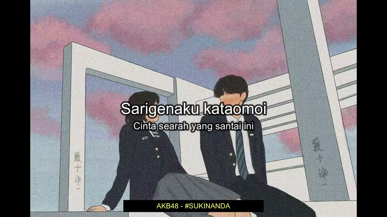 AKB48 - #SUKINANDA