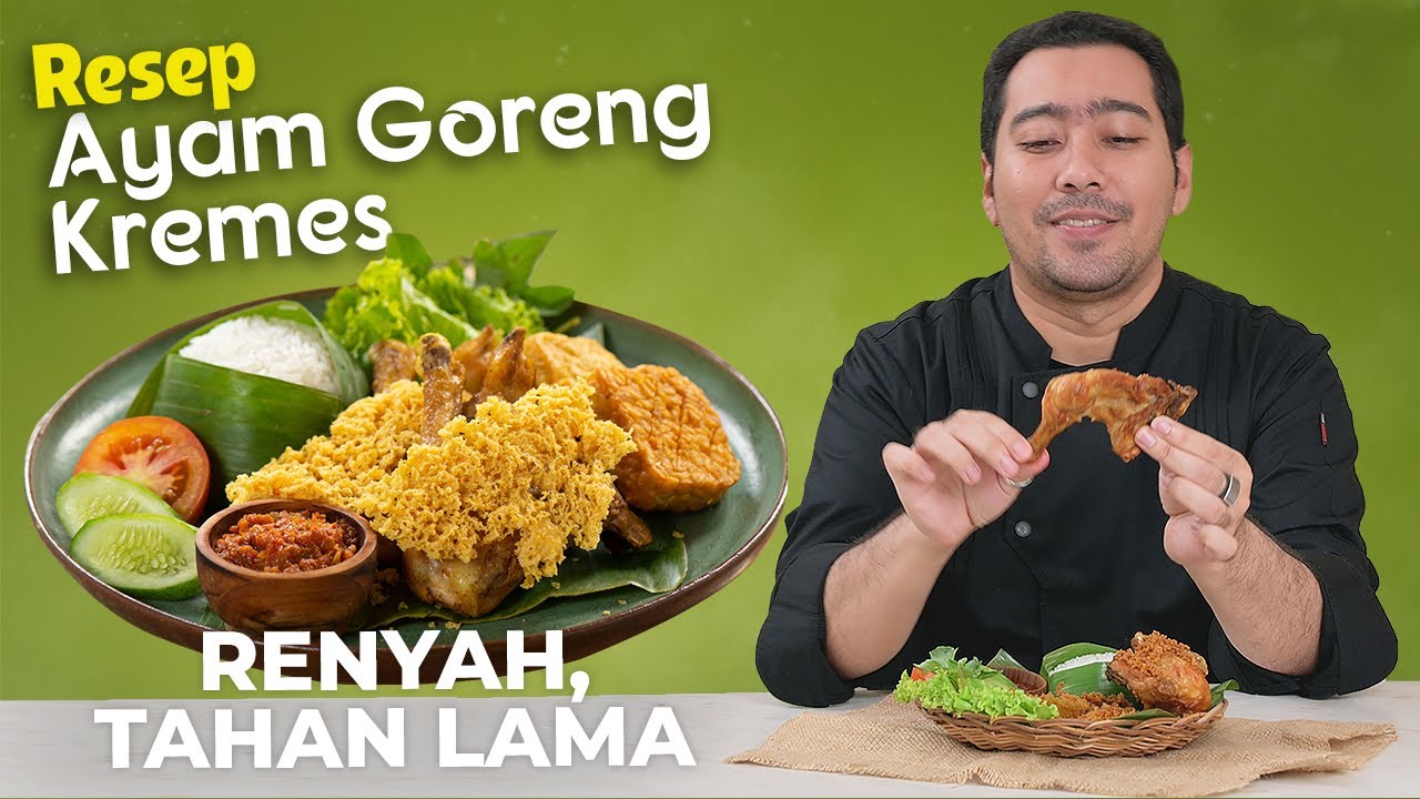 Resep Ayam Goreng Kremes, Renyah Tahan Lama | Cooking With The Spice Guy