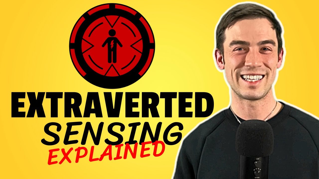 The Basics of Extraverted Sensing Explained! Unleashing the Power of Presence