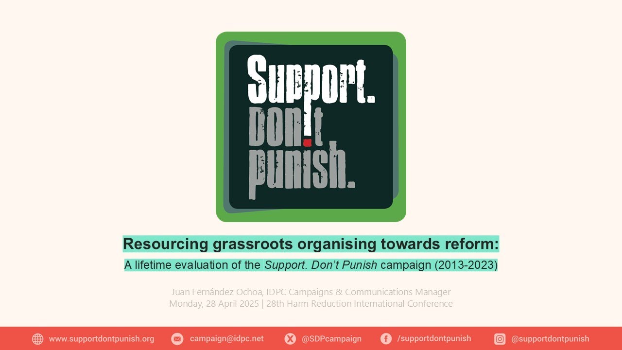 A lifetime evaluation of the Support. Don't Punish campaign (2013-2023) - Presentation at #HR25
