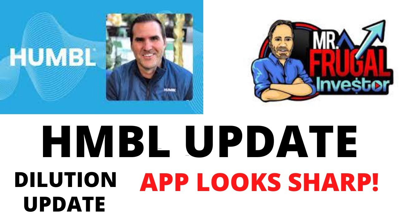 HUMBL STOCK NEWS, HUMBL APP LOOKS GOOD, HUMBL UPDATE, DILUTION UPDATE