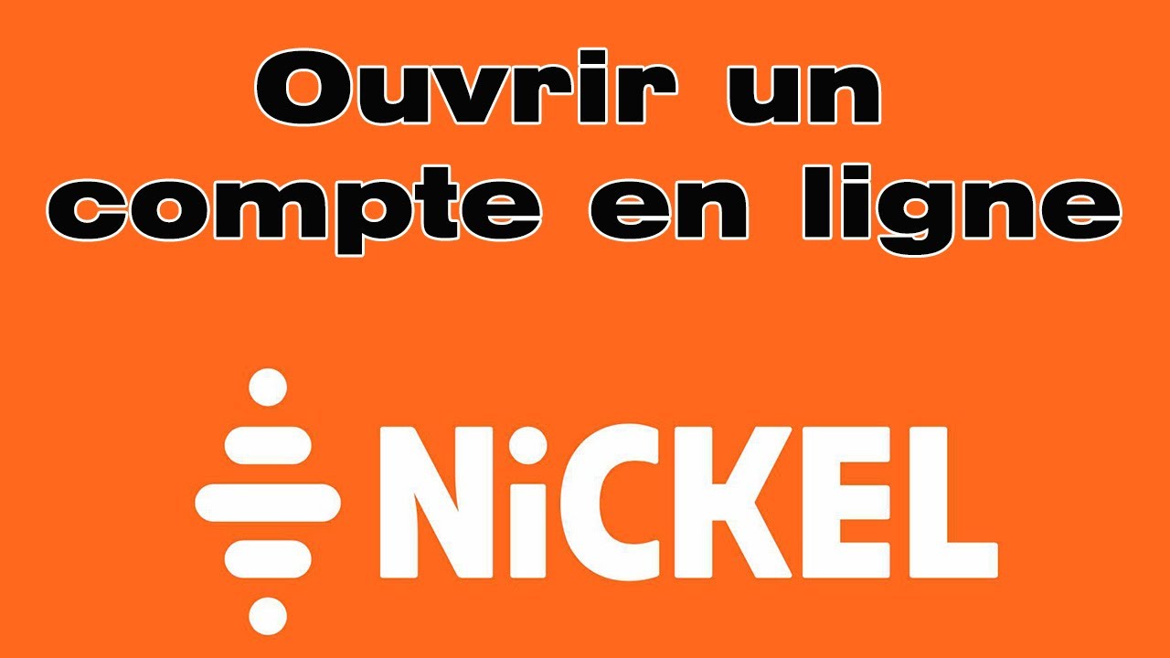Comment ouvrir un compte nickel ouvrir 1 compte nickel en ligne