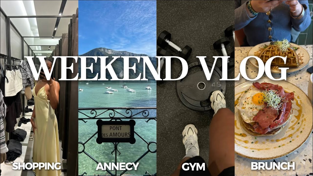 Vlog - Un week-end entre copines (Brunch, shopping, visite d’Annecy, sport…)