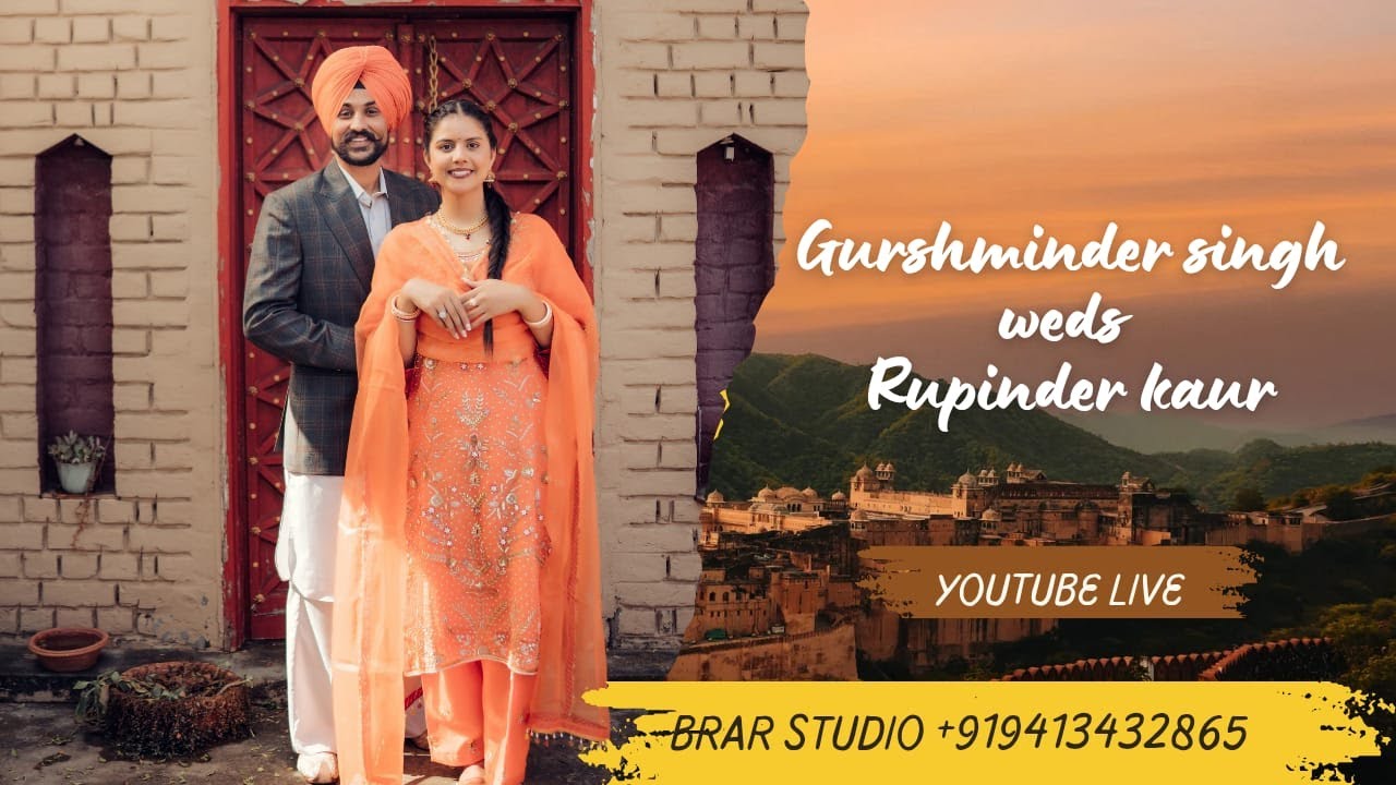 Gurshminder weds Rupinder kaur wedding ceremony live 🔴