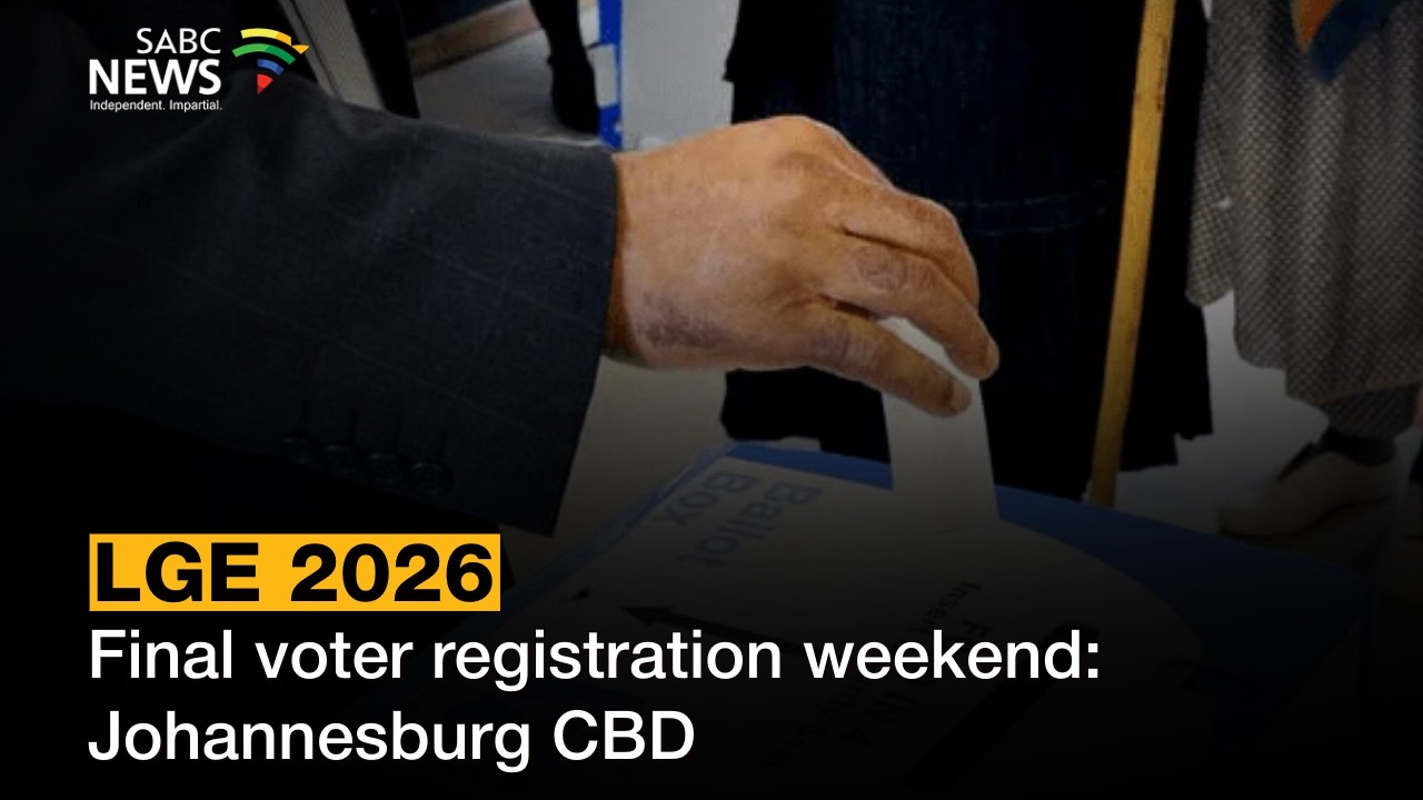 LGE 2026 | Final voter registration weekend: Calvin Dludla reports from Johannesburg CBD