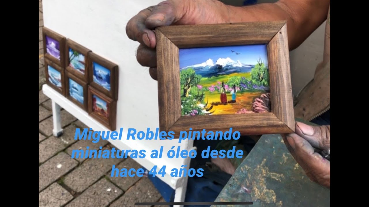 Pinturas al óleo, miniatura en bosque de Chapultepec, pintor Miguel Robles, 44 años pintando! 🖼🖌🎨